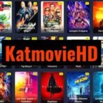 Katmoviehd 2022: Watch Movies Online & Free Download HD