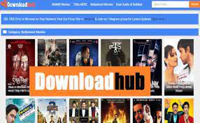 DownloadHub 2022: Download Free 300MB Bollywood Movies